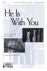 He Is With You SATB choral sheet music cover
